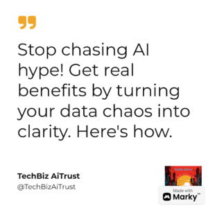 Looking Beyond the AI Hype: Turning Data Chaos into Clarity